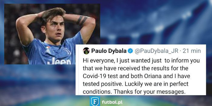 Tym razem to nie jest fakenews! Paulo Dybala zakażony koronawirusem