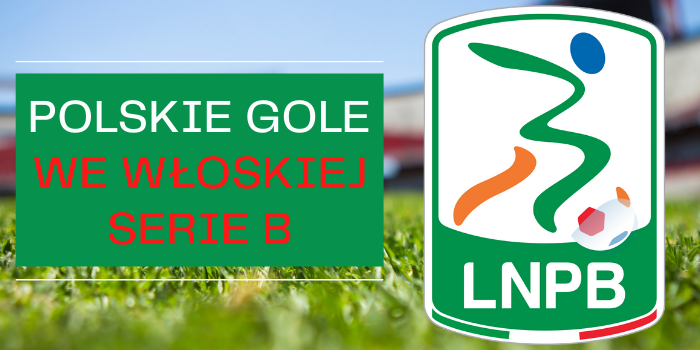 Polskie gole w polskim meczu we Włoszech. I asysta