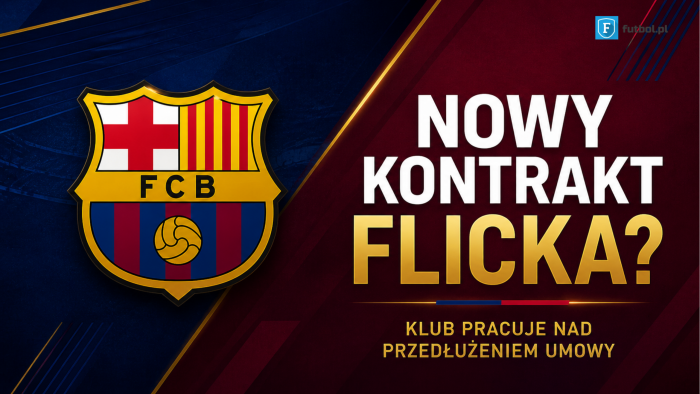 Hansi Flick przedłuży kontrakt z FC Barceloną. Klub planuje nową umowę