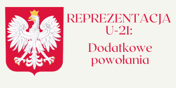 Maciej Stolarczyk wezwał czterech dodatkowych piłkarzy - z Lecha, Legii i Lechii. Zastąpią tych, którzy wypadli
