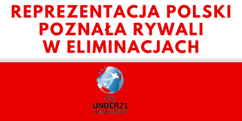 Reprezentacja Polski zagra z Niemcami. To nie jest jedyny rywal Biało-Czerwonych w drodze na Euro