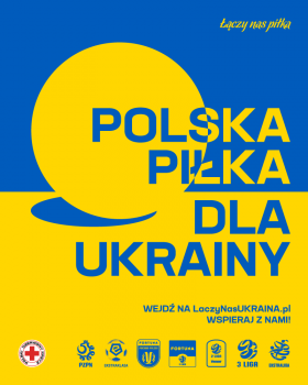 Polska piłka dla Ukrainy! PZPN zorganizował akcję wsparcia dla naszych wschodnich Przyjaciół